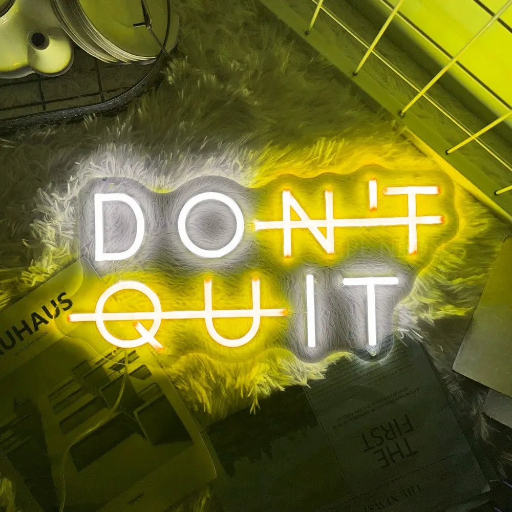 Neon Sign DON'T QUIT Motivation - Lumen Attic