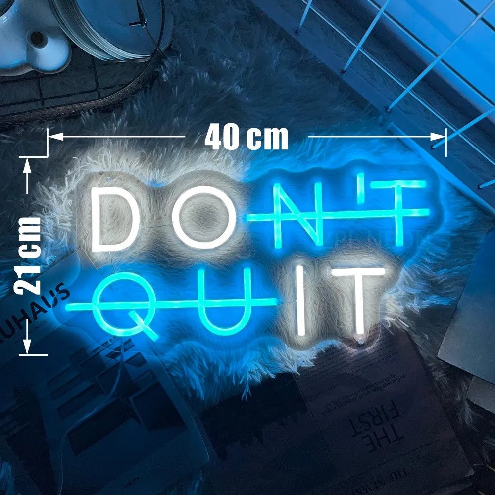 Neon Sign DON'T QUIT Motivation - Lumen Attic