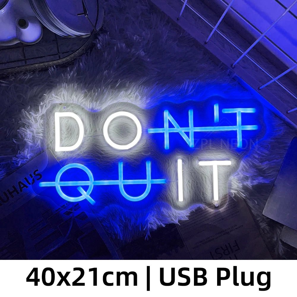 Neon Sign DON'T QUIT Motivation - Lumen Attic